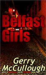 Belfast Girls – out now in Kindle and paperback editions