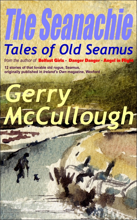 Buy 'The Seanachie: Tales of Old Seamus' from Amazon & other outlets